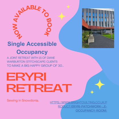 Eryri Patchwork and Quilting Retreat 2025 - Single Occupancy Accessible Room