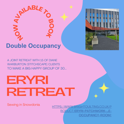 Eryri Patchwork and Quilting Retreat 2025 -Double Occupancy Room